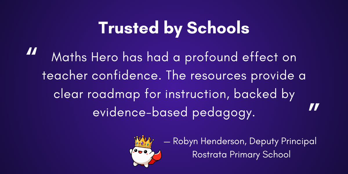 Maths Hero by Shaping Minds is Trusted by Schools Robyn